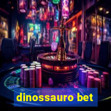 dinossauro bet